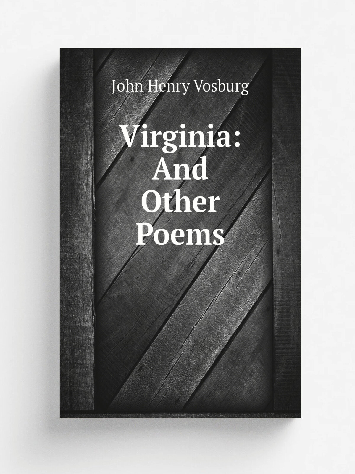 Virginia: And Other Poems