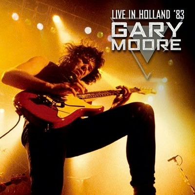 Музыка CD Gary Moore - Live In Holland '83 (CD, Unofficial Release, 2024)