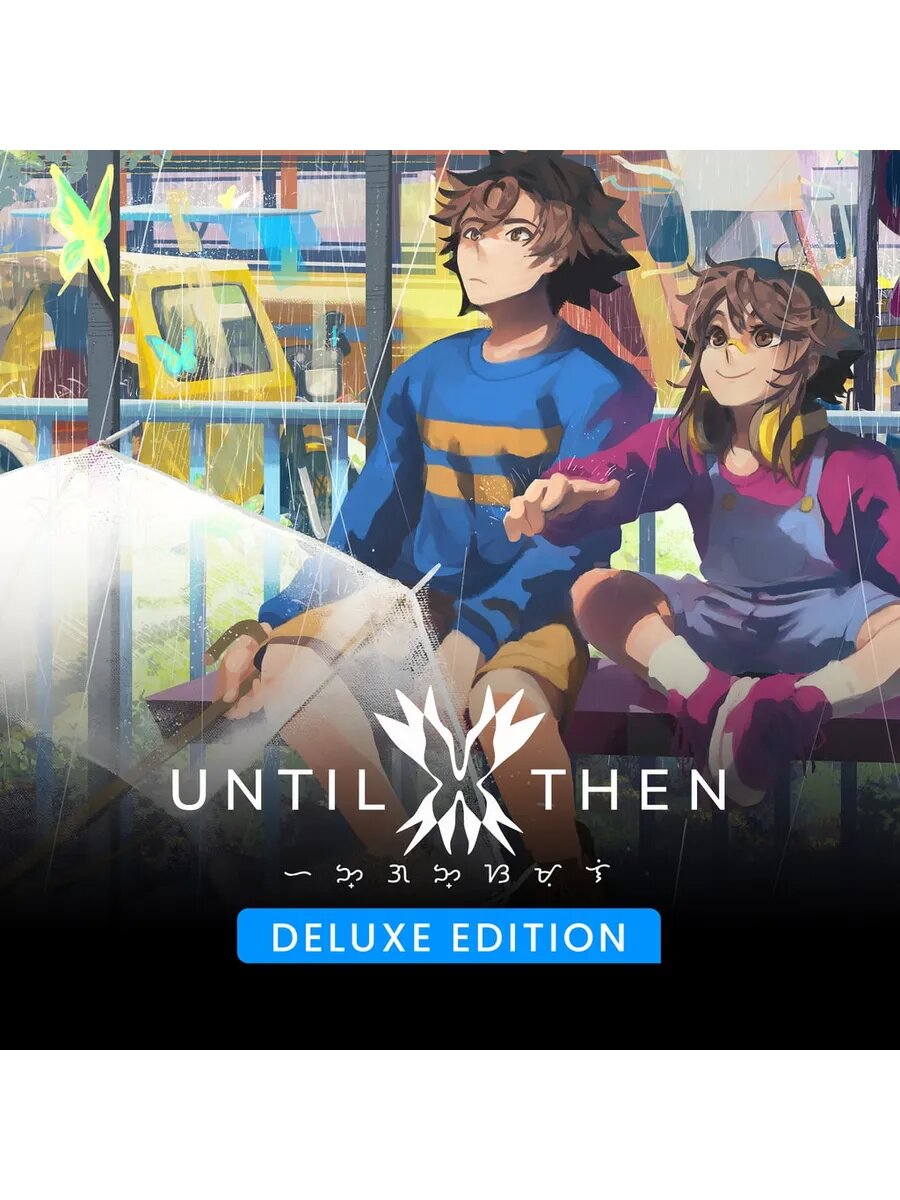 Until Then - Deluxe Edition PS5