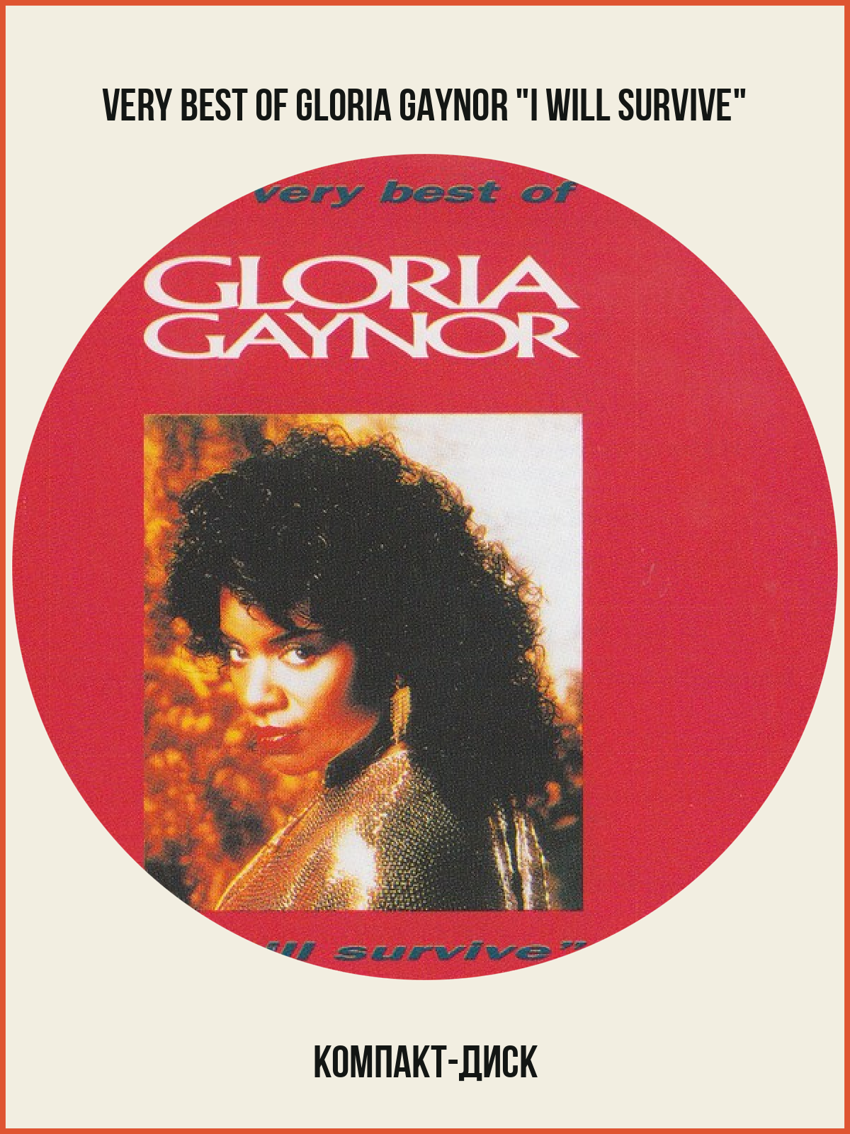 Компакт-диск Warner Gloria Gaynor – Very Best Of Gloria Gaynor I Will Survive