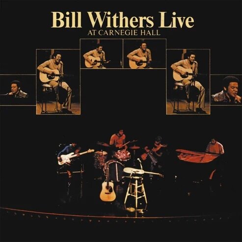 Виниловая пластинка Bill Withers - Bill Withers Live At Carnegie Hall