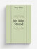 Mr. John Strood | Percy White | Репринт