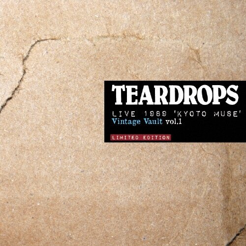 Музыка CD TEARDROPS - Live 1989 'Kyoto Muse' Vintage Vault Vol.1