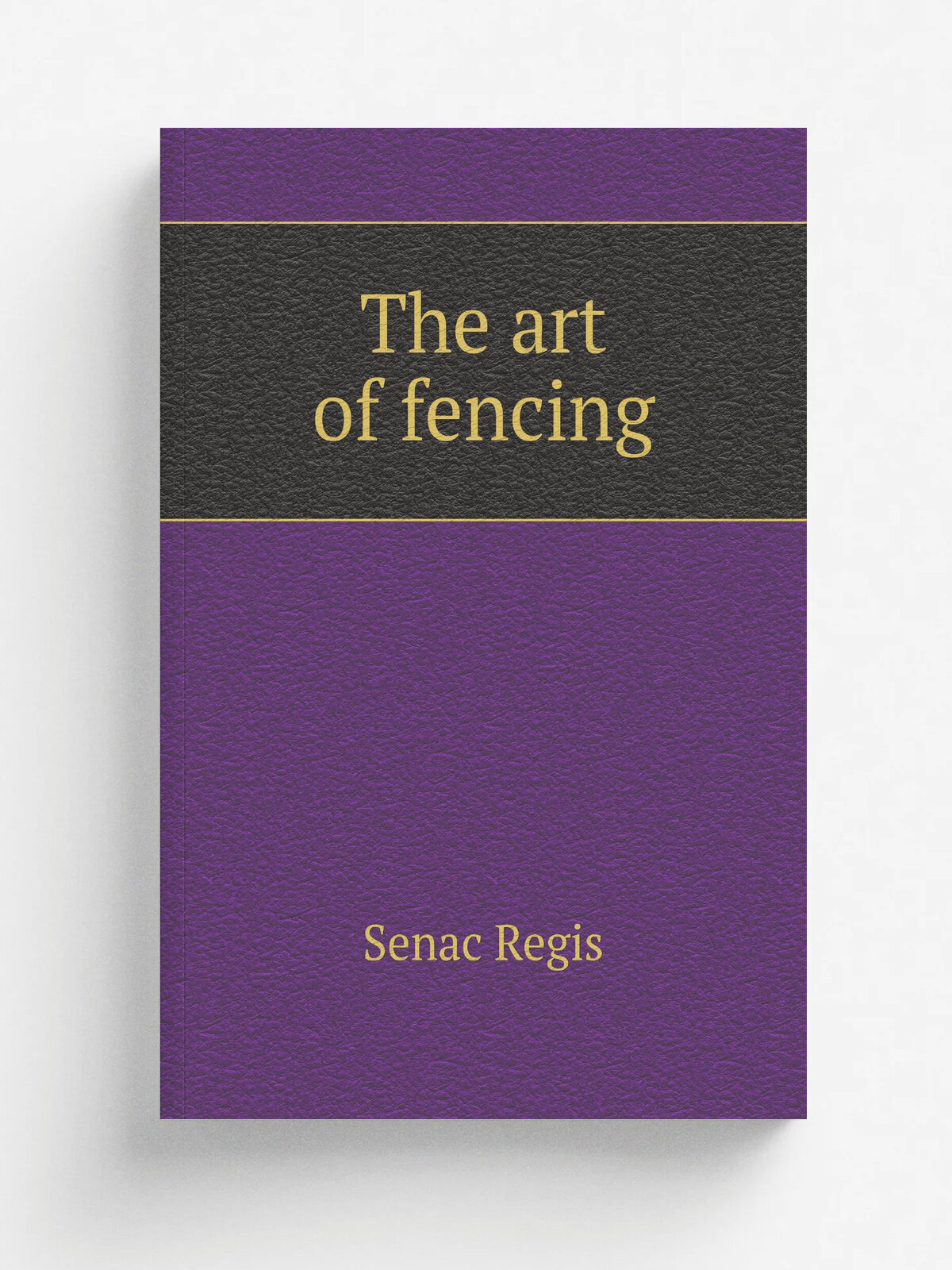 The art of fencing