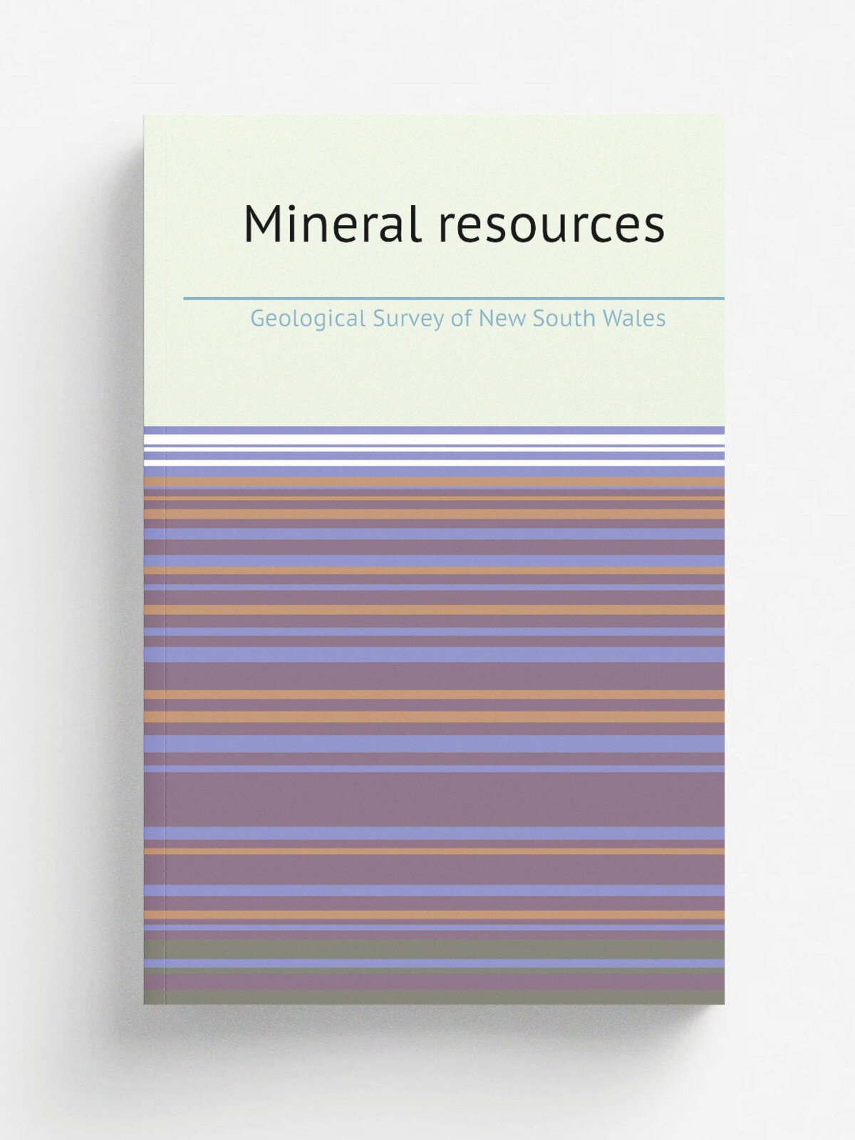Mineral resources | Geological Survey of New South Wales | 1898 | Sydney, Department of Mines, Geological Survey of New South Wales | Репринт
