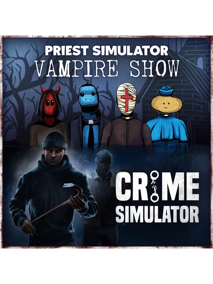 Priest Simulator x Crime Simulator PS5
