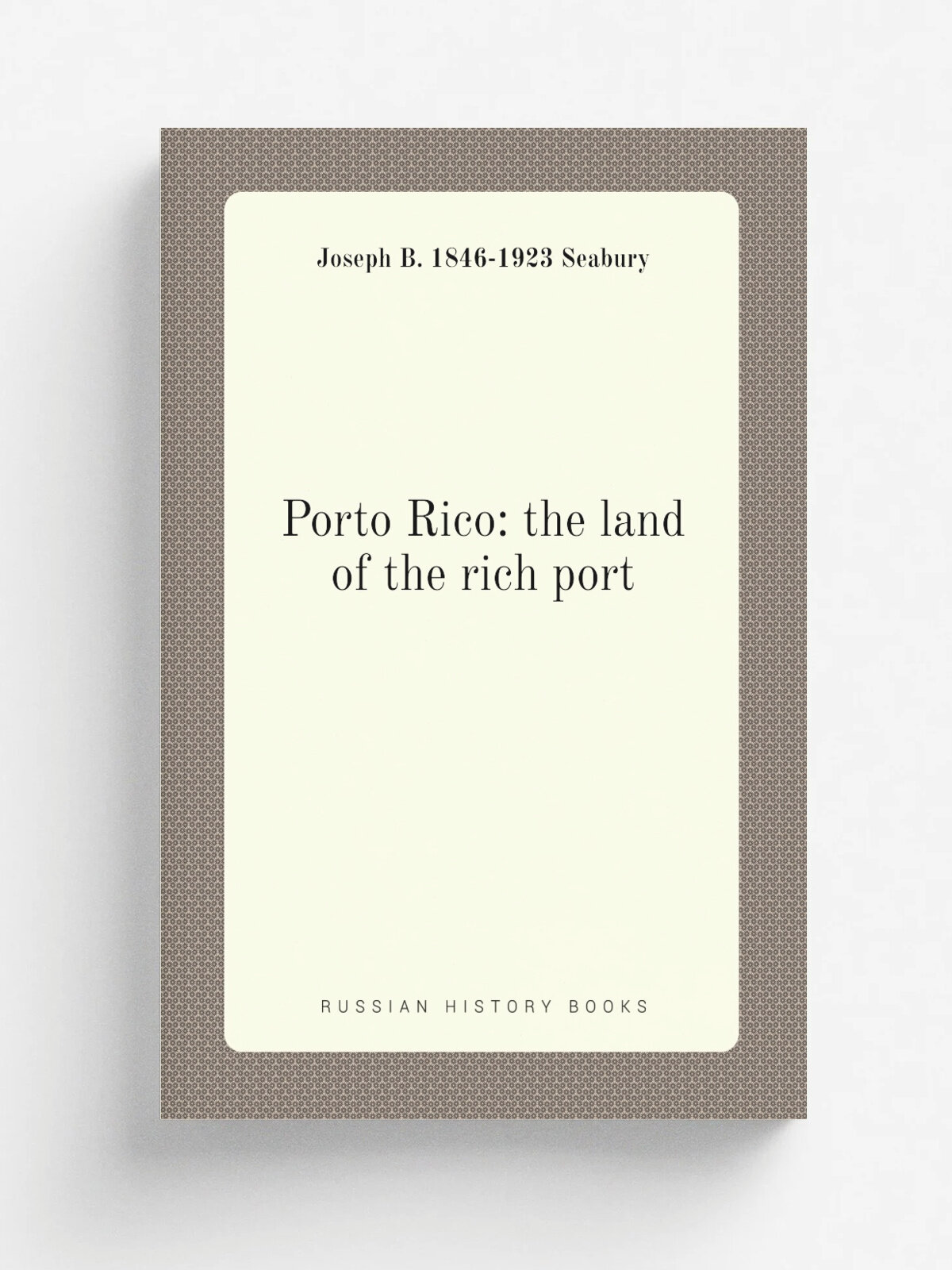 Porto Rico: the land of the rich port