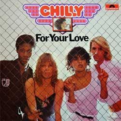 Винил LP CHILLY 'For Your Love' (1978 Scandinavian press, 2371 885, vg+/near mint)