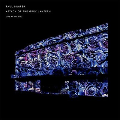 Музыка CD Paul Draper - Attack Of The Grey Lantern (Live At The Ritz)