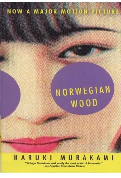 Norwegian Wood by Haruki Murakami Classic Japanese Novel, Vintage International Paperback Edition