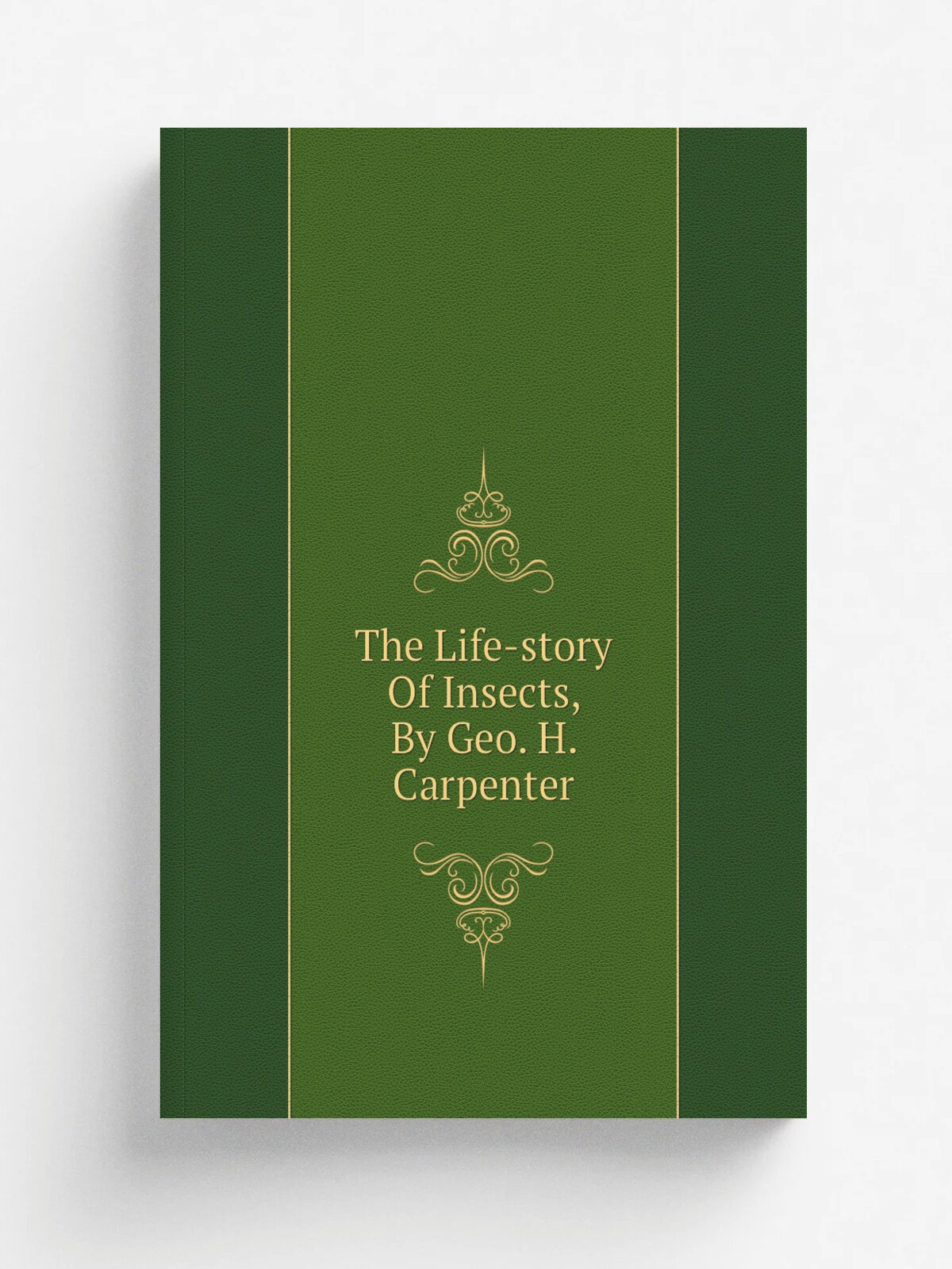 The Life-story Of Insects, By Geo. H. Carpenter | Репринт