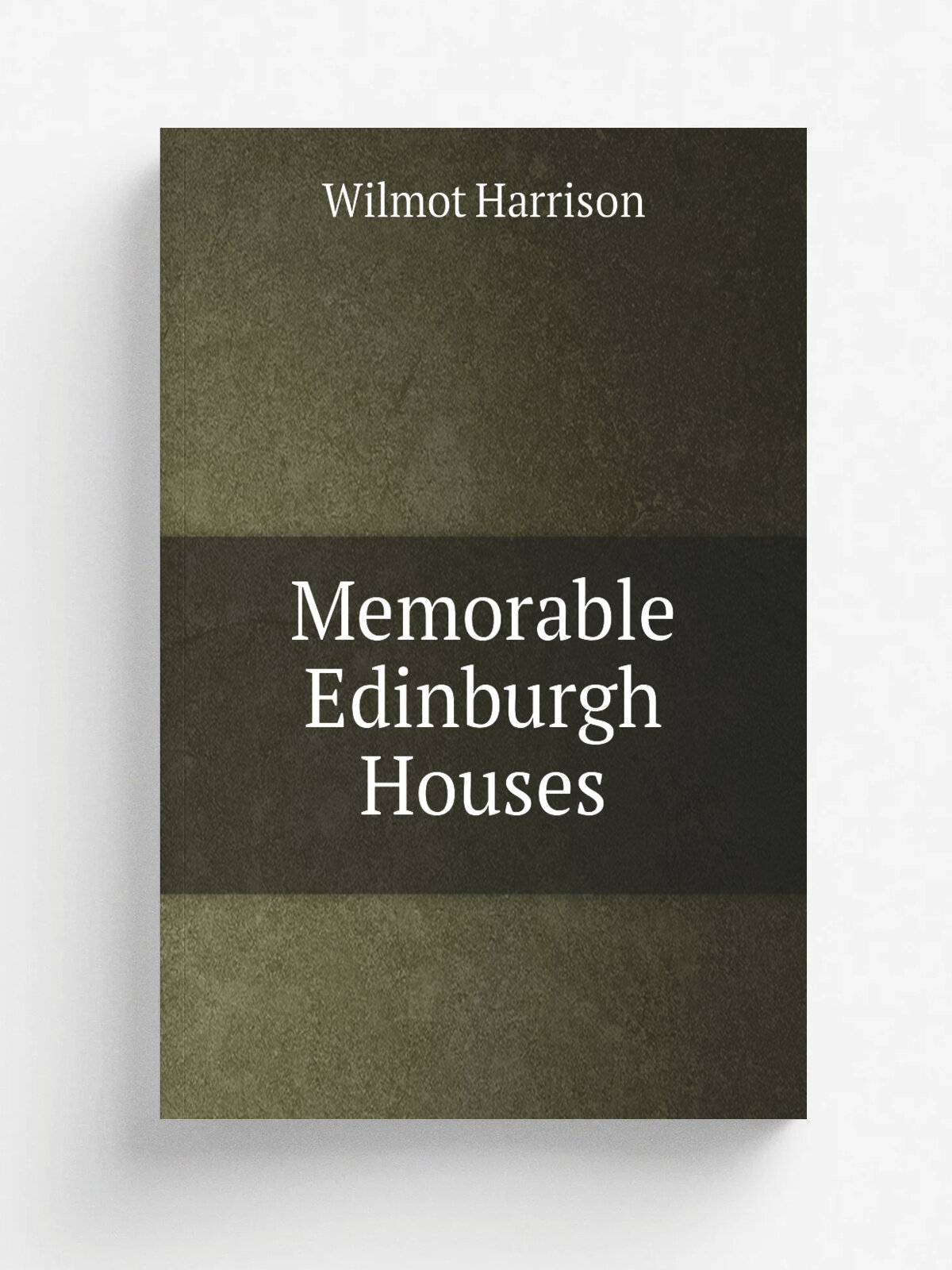 Memorable Edinburgh Houses