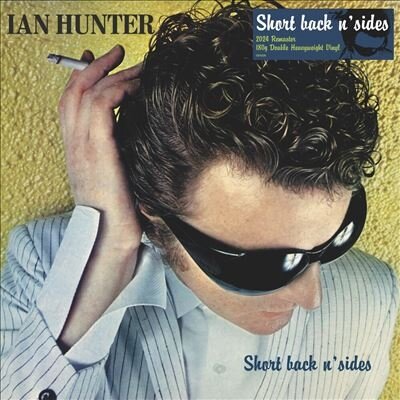 Виниловая пластинка Ian Hunter - Short Back N' Sides (Vinyl, LP, Album, 2024)