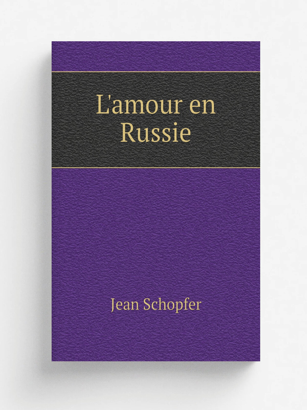 L'amour en Russie | Jean Schopfer | 1922 | Paris B. Grasset | Репринт