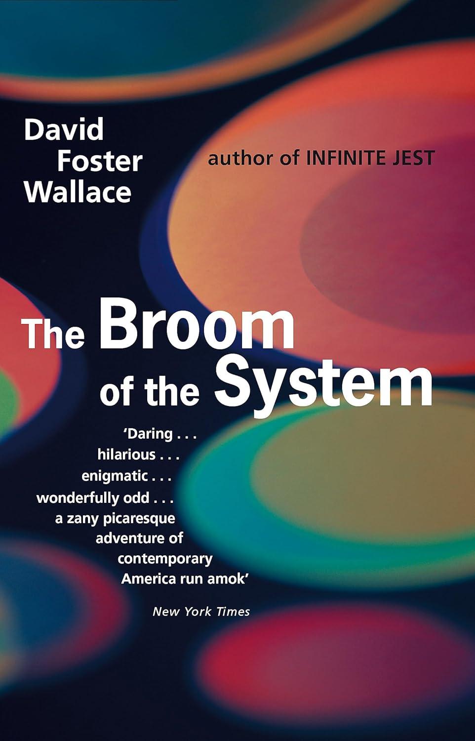 Broom of the System