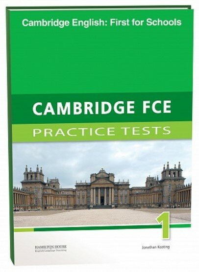 Practice Tests for Cambridge First 2015 (FCE) 1: SB
