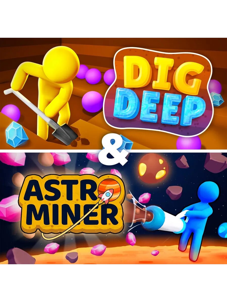 Dig Deep & Astro Miner PS4 & PS5