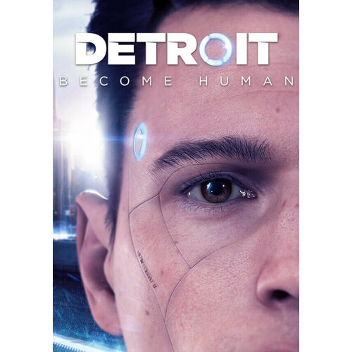 Detroit: Become Human (Steam; PC; Регион активации Турция, НЕ для РФ/СНГ)