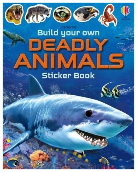 Build Your Own Deadly Animals - sticker book