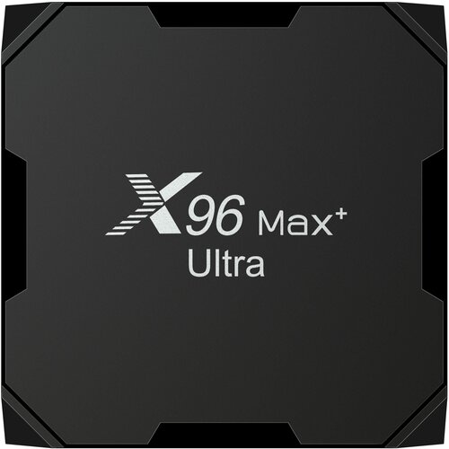 Smart приставка X96 Max Plus Ultra S905X4 Смарт-ТВ-бокс 4/32 Андроид 11.0 HD 8K тв приставка vontar x96 max ultra 4 64gb черный