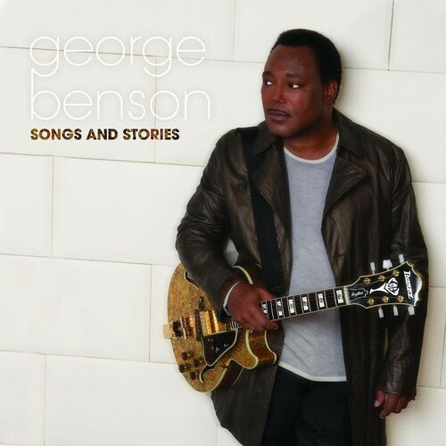 George Benson-Songs And Stories Concord CD EC (Компакт-диск 1шт) компакт диски concord records lee ritenour 6 string theory cd