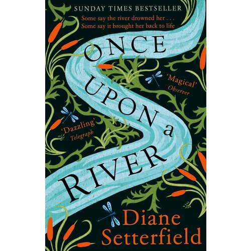 Setterfield D. "Once Upon a River"