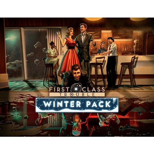 First Class Trouble Winter Pack электронный ключ PC Steam