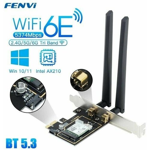 Fenvi PCE-AX210 Wi-Fi 6E Bluetooth 5.3 Беспроводной 5374 Мбит с 2 4 Г 5 ГГц 6 Г Wi-Fi 802 11 AX AC PCIExpress Адаптер сетевой карты ПК