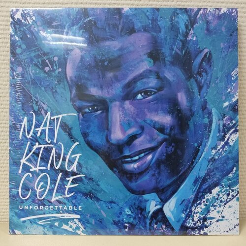 The Unforgettable Nat King Cole виниловая пластинка nat king cole the unforgettable lp