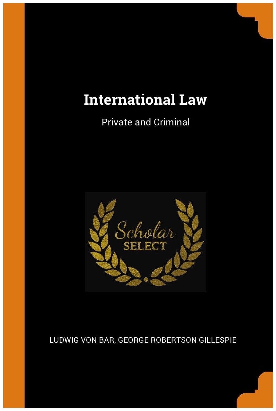 International Law. Private and Criminal