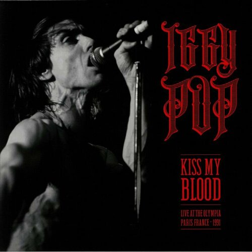 Pop Iggy "Виниловая пластинка Pop Iggy Kiss My Blood"