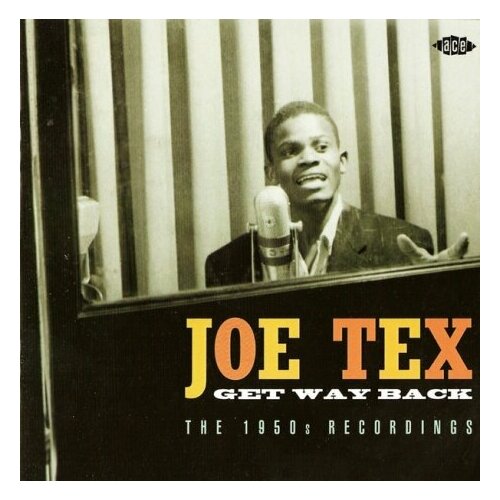 Компакт-Диски, ACE, JOE TEX - Get Way Back: The 1950S Recordings (CD) klassen jon i want my hat back