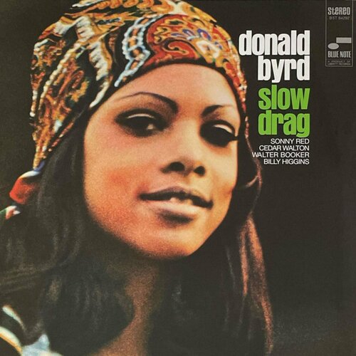 Виниловая пластинка Byrd, Donald, Slow Drag (Tone Poet) (0602438568420) byrd donald виниловая пластинка byrd donald slow drag