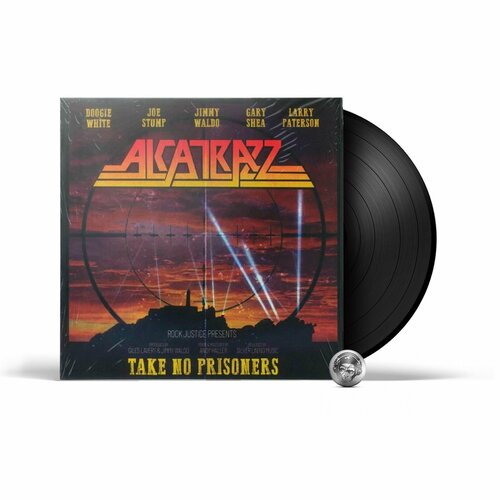 Alcatrazz - Take No Prisoners (LP) 2023 Black Виниловая пластинка tuffs julia hexed don t get mad get powers