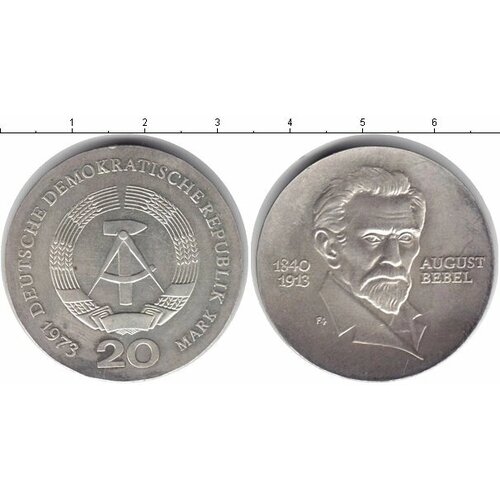 Клуб Нумизмат Монета 20 марок ГДР 1973 года Серебро 60 лет со дня смерти Августа Бебеля - социалиста