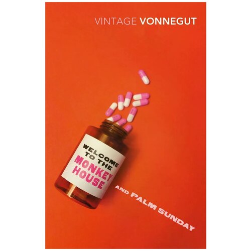 Kurt Vonnegut "Welcome to the Monkey House and Palm Sunday: An Autobiographcial Collage"