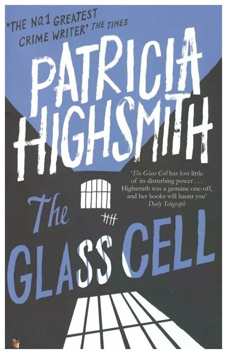 The Glass Cell (Highsmith Patricia) - фото №1