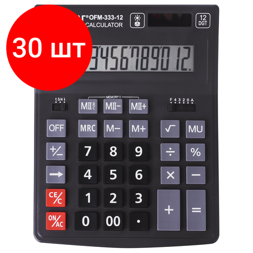 Комплект 30 шт, Калькулятор настольный офисмаг OFM-333 (200x154 мм) 12 разрядов, двойное питание, черный, 250462