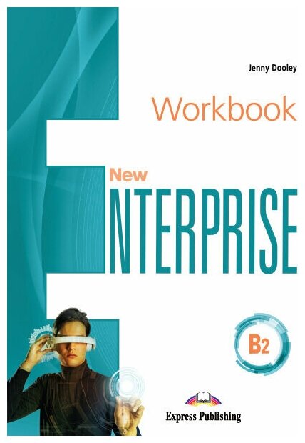 New Enterprise B2. Workbook with digibook app. Рабочая тетрадь (с ссылкой на электронное приложение)