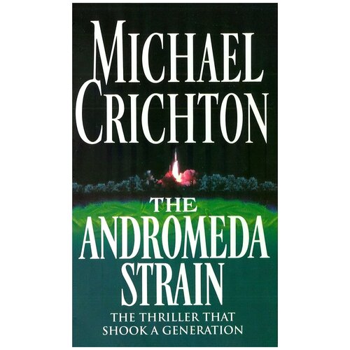 Crichton, Michael "Andromeda Strain"