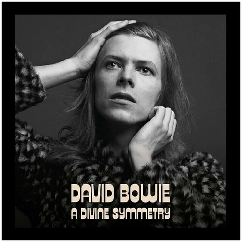 Виниловая пластинка David Bowie. A Divine Symmetry (LP) виниловая пластинка bowie david a divine symmetry an alternative journey through hunky dory 5054197183362