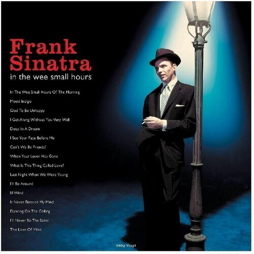 sinatra frank in the wee small hours Винил 12 (LP) Frank Sinatra In The Wee Small Hours