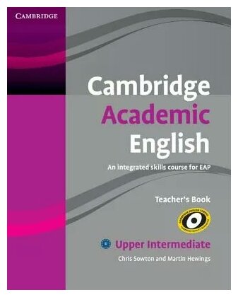 Cambridge Academic English. B2 Upper Intermediate. Teacher's Book - фото №1