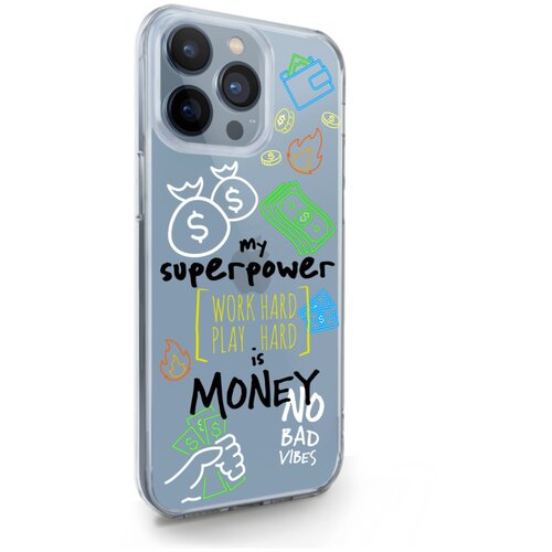 фото Прозрачный силиконовый чехол musthavecase для iphone 13 pro max my superpower is money для айфон 13 про макс противоударный