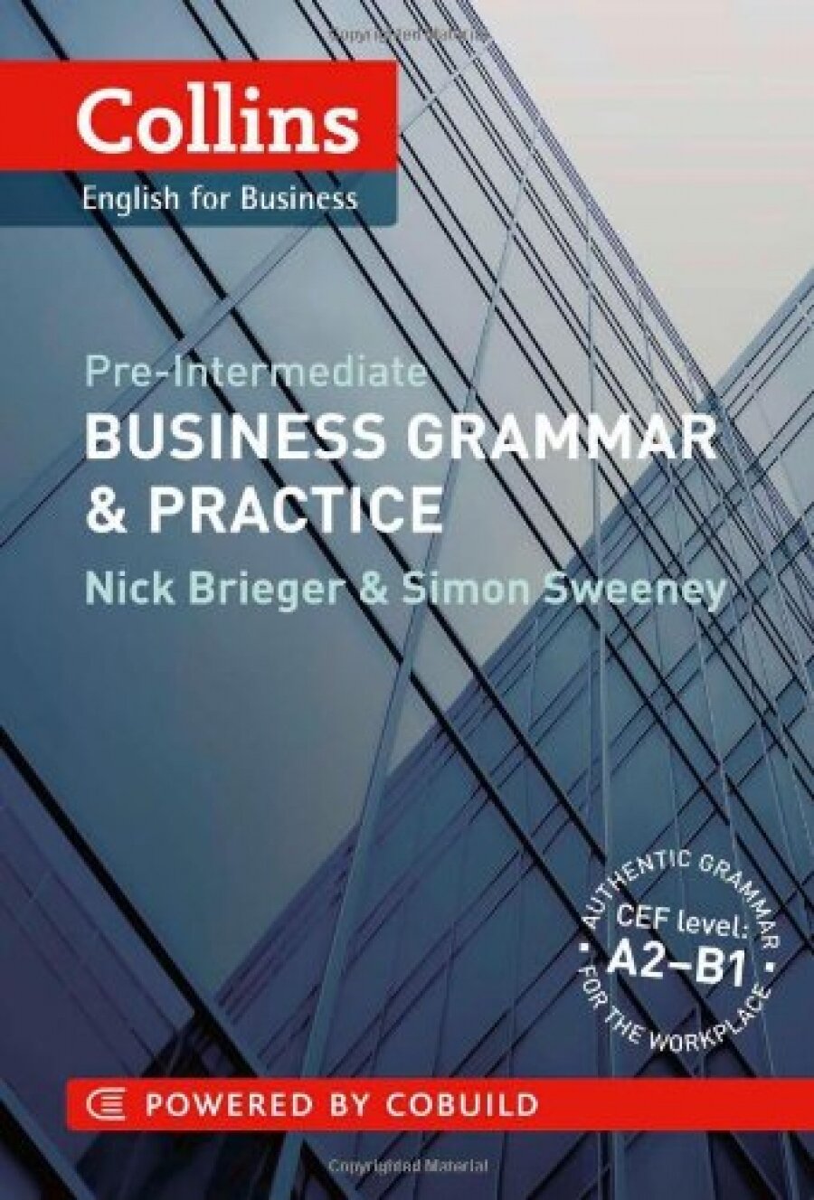 Collins English for Business: Business Grammar and Practice, Level Pre-Intermediate (Бригер. Деловой английский, начально-средний уровень) - фото №4