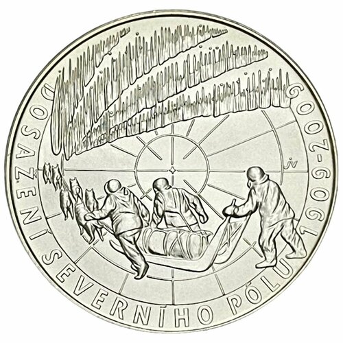 Чехия 200 крон 2009 г. (100 лет достижению Северного полюса) с сертификатом
