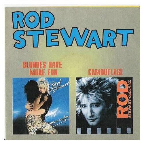 Rod Stewart Blondes Have More Fun / Camouflage CD