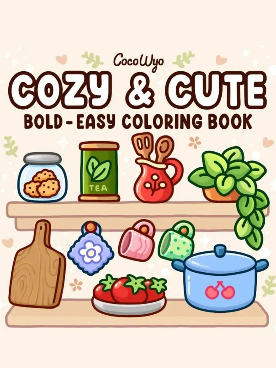 Раскраска антистресс для взрослых и подростков Coco Wyo - Cozy cute