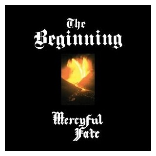 Компакт-Диски, Metal Blade Records, MERCYFUL FATE - The Beginning (CD)