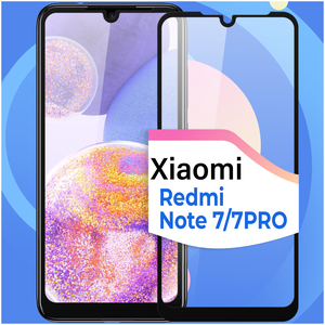 Защитное стекло на телефон Xiaomi Redmi Note 7 и Redmi Note 7 Pro / Противоударное олеофобное стекло для смартфона Сяоми Редми Нот 7 и Нот 7 Про